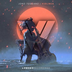 Jono Toscano - Violince [#6 ELECTRO HOUSE CHARTS]