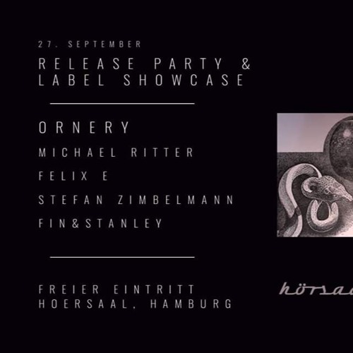 Ornery @ Grey Bar Hotel Label Showcase, Hörsaal, Hamburg - 27/09/2019