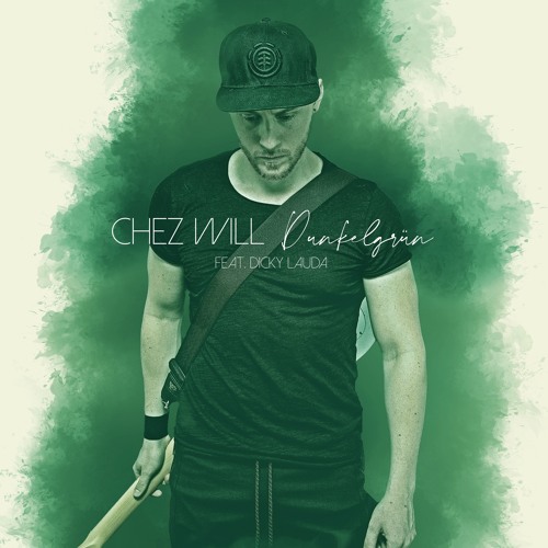 Stream Dunkelgrun feat. Dicky Lauda by Chez Will Listen online for free on SoundCloud