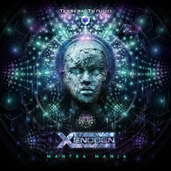 Xenoben - Mantra Mania EP