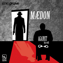 Premiere : Maedon - Alchemy [Sonic Groove]