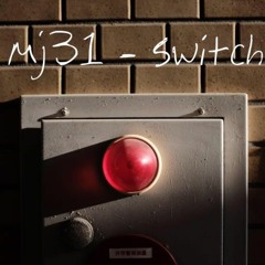 MJ31 - Switch (Original Mix)