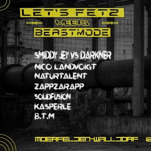 Darkner vs Smiddy Jey @Let`s Fetz meets Beastmode Open Air (12.07.19)