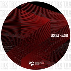 Premiere: Lidvall - Alone [Devotion Records]