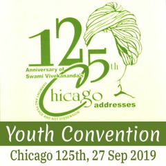 Swamiji's Address At The Final Session In Chicago | Chicago 125th Youth Convention 27 Sep 2019