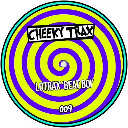 Lotrax - Beat Boi [Cheeky Trax]