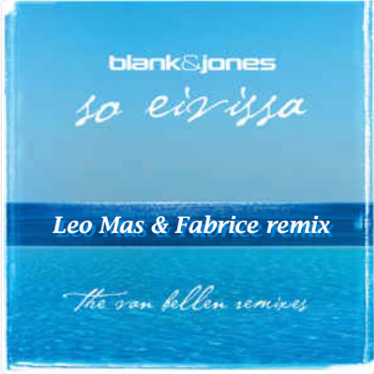 So Eivissa (White Isla Remix by Leo Mas & Fabrice)