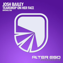 AEP369 : Josh Bailey - Teardrop On Her Face (Radio Edit)