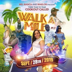 WALK A MILE PT.2 [LIVE AUDIO]
