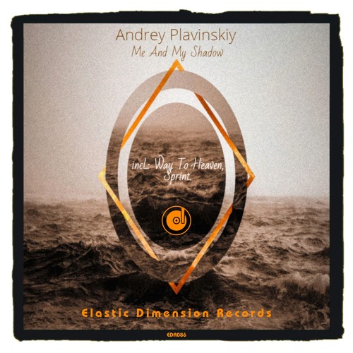 Andrey Plavinskiy - Me And My Shadow (Original Mix)