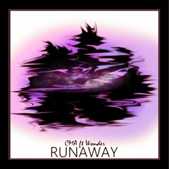 CMA - Runaway Ft. Wonder (Broken Elegance Remix) [100 free downloads]