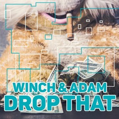 Drop That