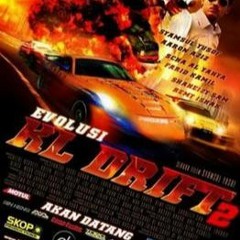 Apakah Semuanya - Burn & Soul (feat Doul) [OST Evolusi Kl Drift 2]