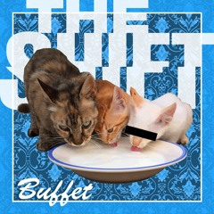 Buffet - The Shift - Teaser Bit