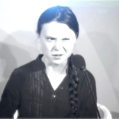 HOW DARE YOU - Greta Thunberg - Anne Clark-style