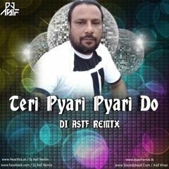 Teri Pyari Pyari Do - Minimus - Dj Asif Remix.mp3