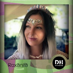 DHAthens Exclusive Mix #20 - Roxānitā