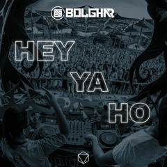 Bolghar - Hey Ya Ho
