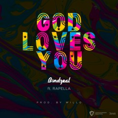 God Loves You (feat. Rapella)
