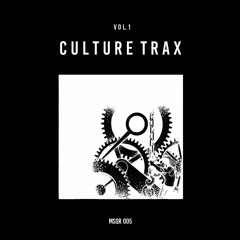Culture Trax - Hypnosis, Vol. 1 (Re​​​-​​​Mastered 2019)