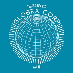 7THGLOBEX 010 B2. Dwarde, Gand & Tim Reaper - Globex Corp Vol. 3 B2 - Phineus II Remix