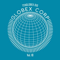 7THGLOBEX 010 A1. Dwarde & Tim Reaper - Globex Corp Vol. 6 A1 - Equinox Remix