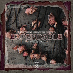 Expendable // Torchfvce x Bearded Legend (Prod Billy Martin)