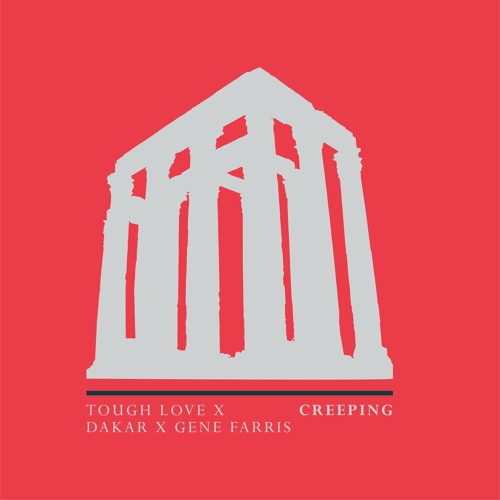 Dakar & Tough Love Feat Gene Farris - Creeping (Original Mix) |REALM|
