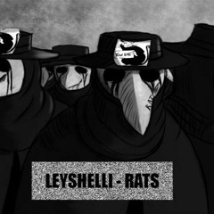 Leyshelly-Rats (prod. Haaga x young whack )
