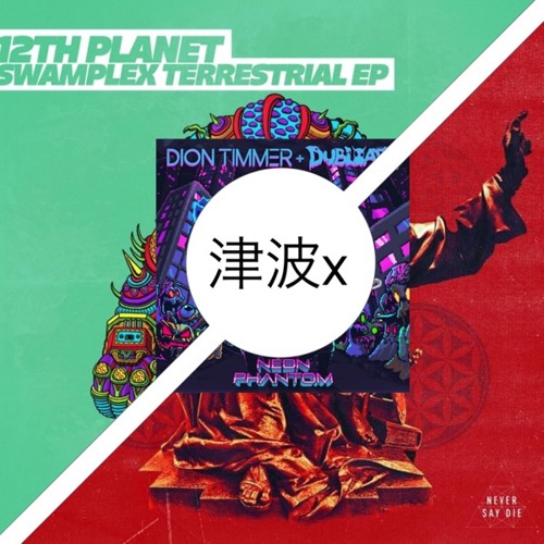 12th Planet x Barely Alive - Mmm Good vs Dion Timmer x Dubloadz - Neon Phantom vs Kompany - Firewall