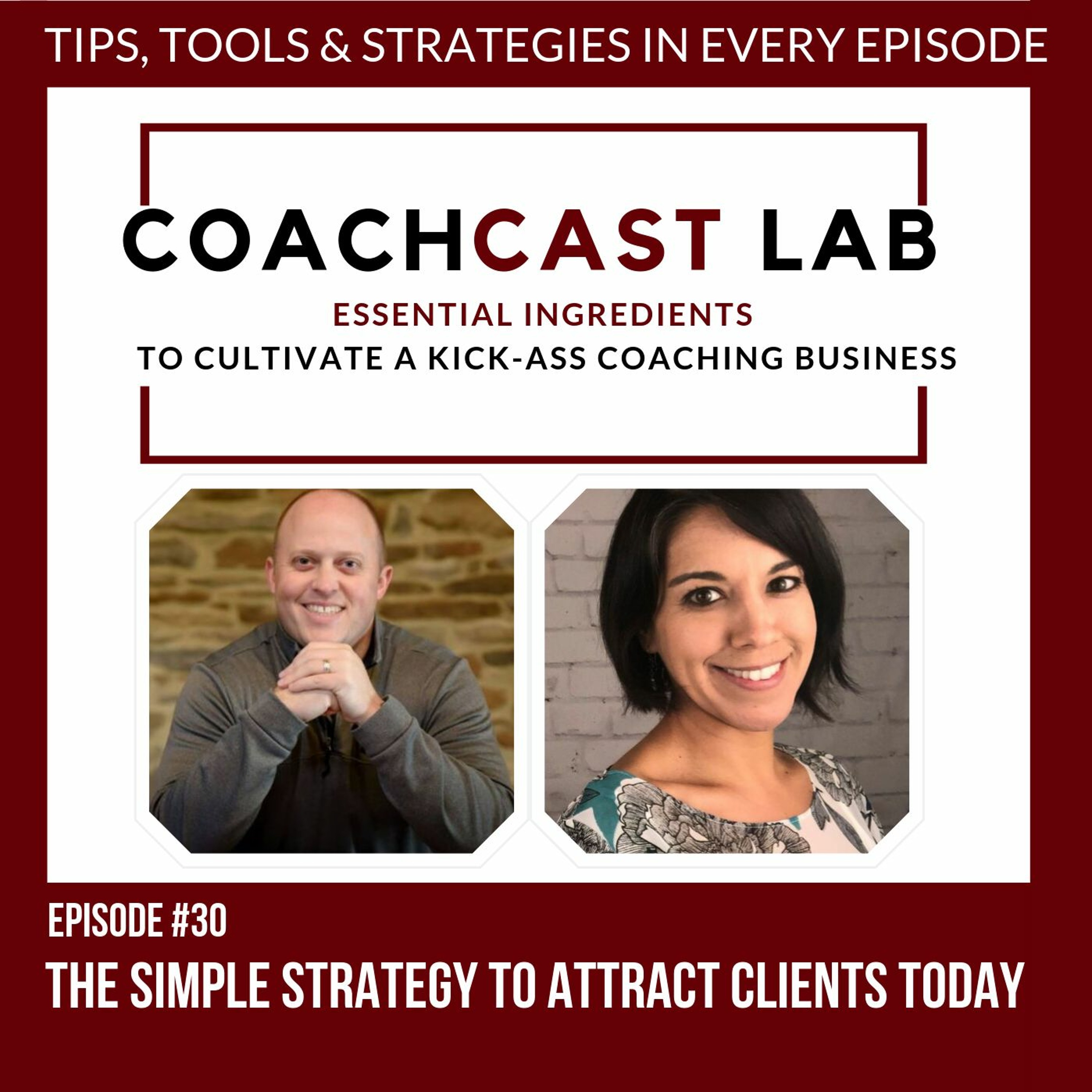 CCL#30 - The Simple Strategy to Attract Clients TODAY episode artwork