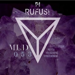 RUFUS! - Battle Groove EP (M.U.D 053) [Release date: 18/11/19]