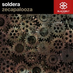 Soldera - Zecapalooza (Radio Edit)