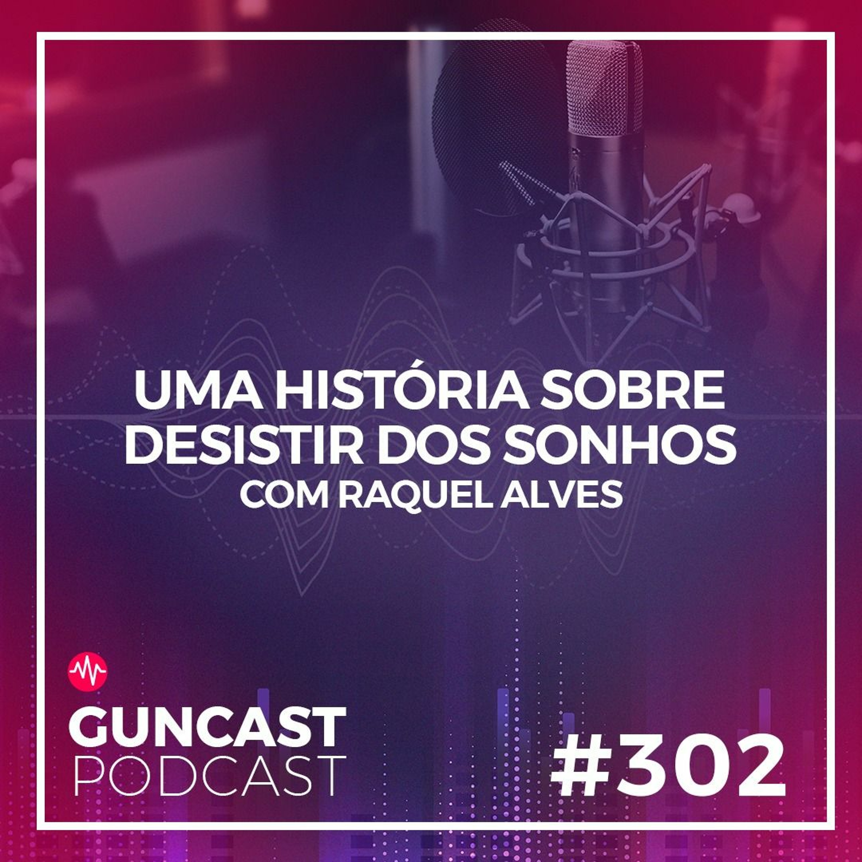 GunCast | Criatividade e Inovação