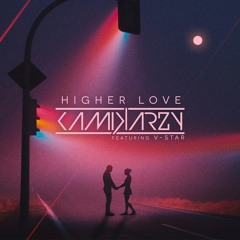 Higher Love Kamikarzy Ft V Star (Radio Edit)Release date: 20 December 2019