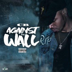 CB-Against The Wall