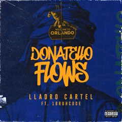 Donatello Flows feat. 1BruhCode
