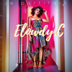 [EXTENDED] Elowdy.C x Laconi & Travice - Je Partirais