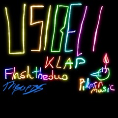 Klap - Usibelli (feat. Simpler Complex, FlashTheDuo, Colorful, and The Puppys)