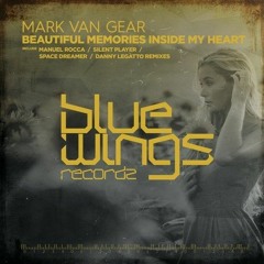 Mark van Gear - Beautiful Memories Inside My Heart (Original Mix)