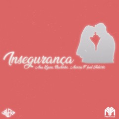 Insegurança (feat Helcírio)