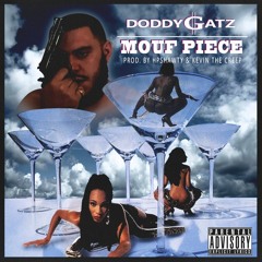 Mouf Piece (prod. HPSHAWTY & KEVINTHECREEP)