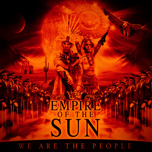 Empire Of The Sun - We Are The People (Recode Edit)