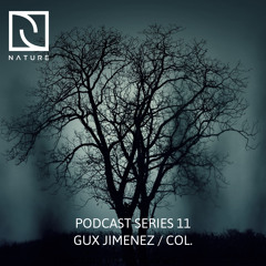 Podcast Series 11 /Gux Jimenez, Colombia