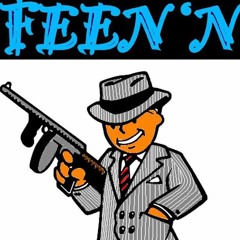 FEEN'N (Prod. Benjii)