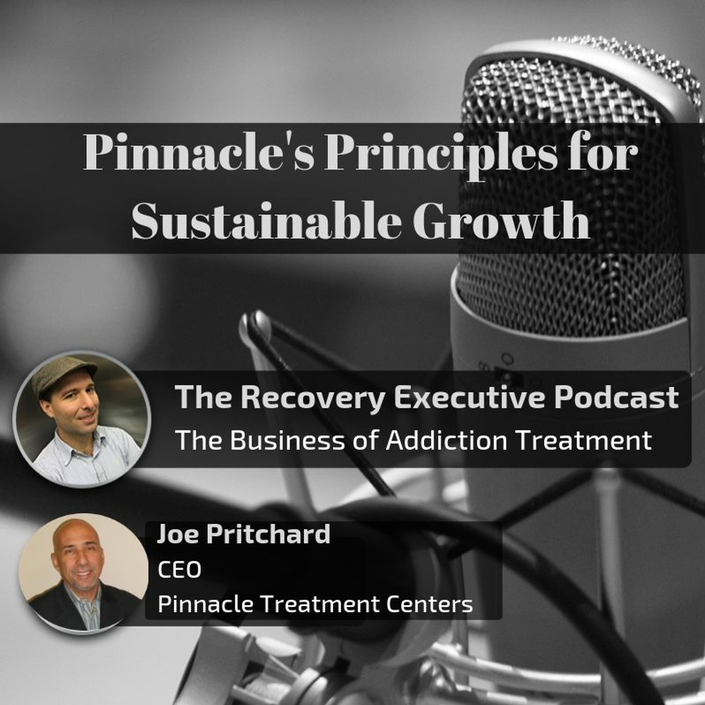 EP 51: Pinnacle's Principles For Sustainable Growth With Joe Pritchard episode artwork