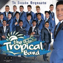 TE IRA MEJOR SIN MI - THE TROPICAL BAND