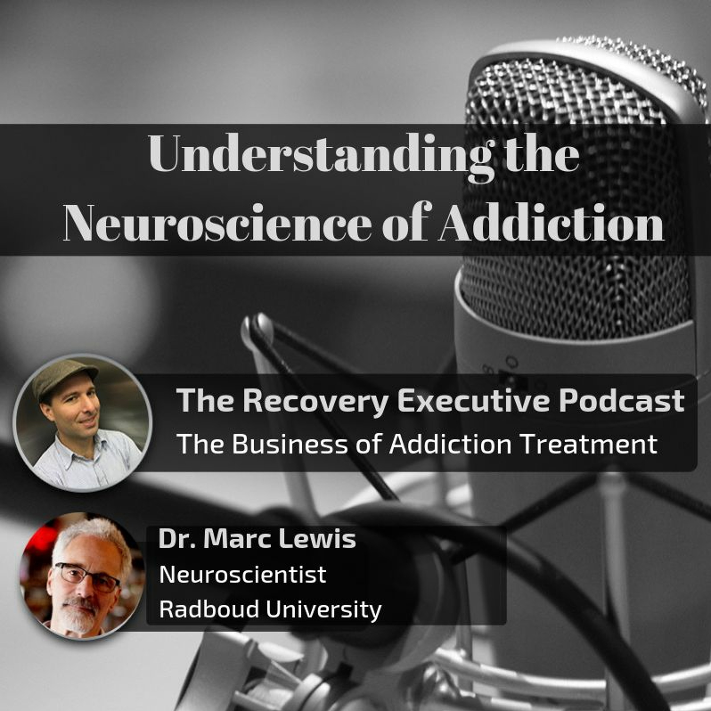 EP 50: Understanding the Neuroscience of Addiction with Dr. Marc Lewis episode artwork