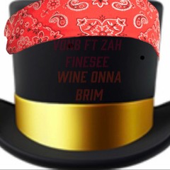 VonB Ft Zah Finesse - Wine Onna Brim