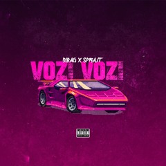 DIBAG X SPRAJT - VOZI VOZI